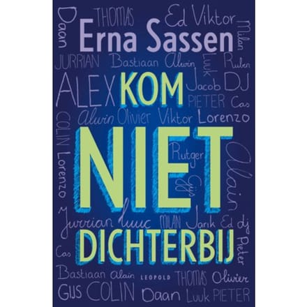 Kom Niet Dichterbij - Erna Sassen