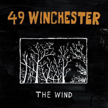 The Wind - 49 Winchester