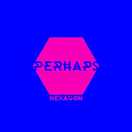 Perhaps - Hexagon (LP)
