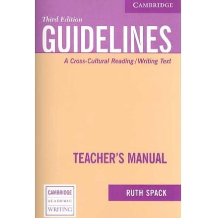 Guidelines Teacher's Manual - Ruth Spack