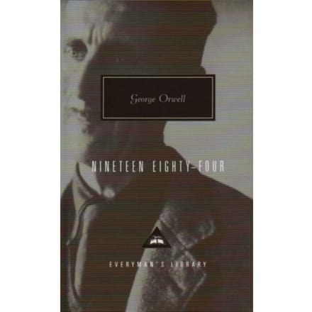 Nineteen Eighty-Four - Everyman’s Library Contemporary Classics - George Orwell