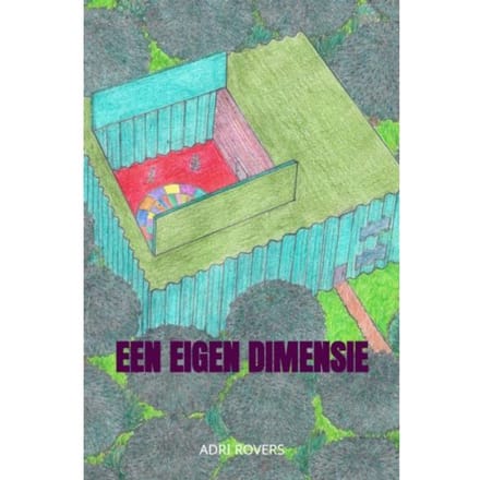 Een Eigen Dimensie - Adri Rovers