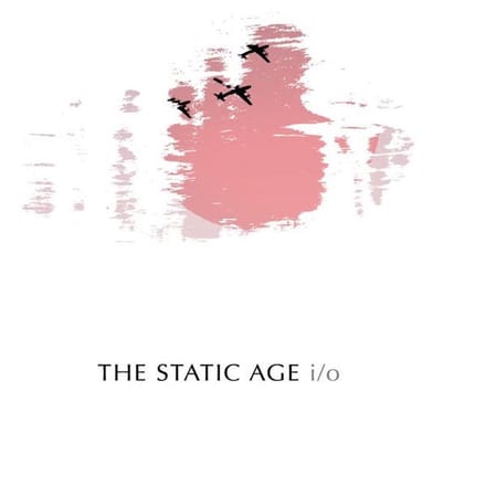 Static Age - I/O (CD)