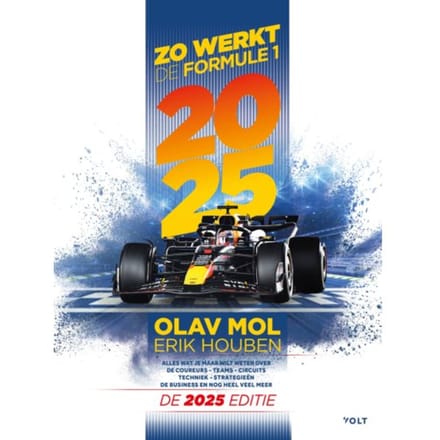 Zo Werkt De Formule 1 / 2025 - Olav Mol