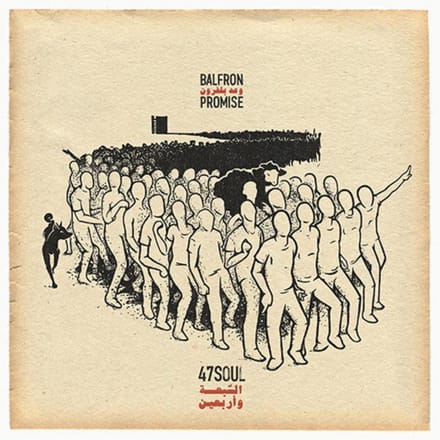 Balfron Promise - Forty Seven Soul