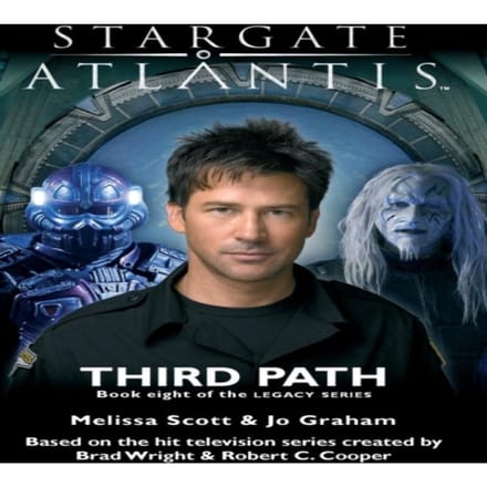 STARGATE ATLANTIS Third Path Legacy boek 8 door Jo Graham Paperback Boek 9781905586707