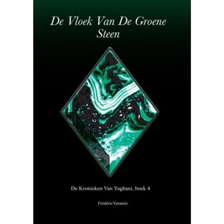De Vloek Van De Groene Steen - Frédéric Yaramis