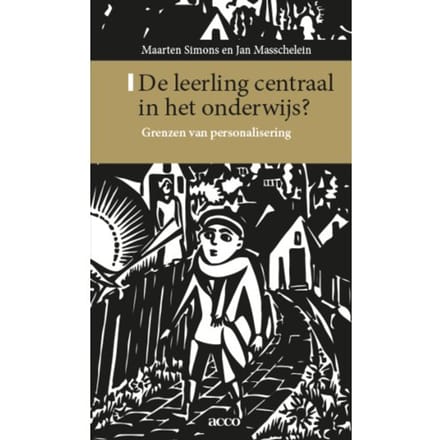 De Leerling Centraal In Het Onderwijs - Maarten Simons