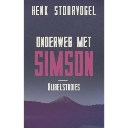 Onderweg Met Simson - Henk Stoorvogel