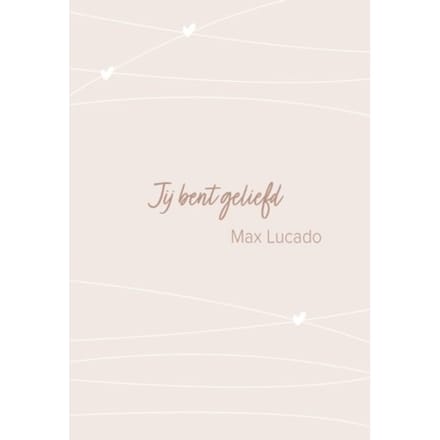 Jij Bent Geliefd - Max Lucado