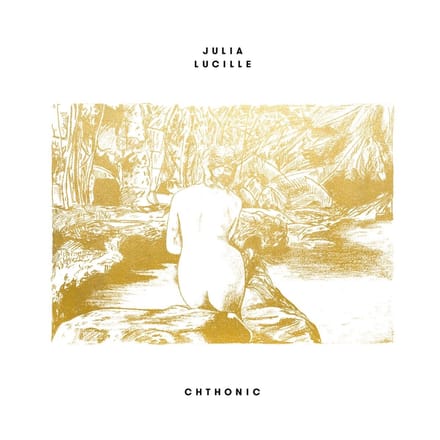 Julia Lucille - Chthonic (LP)