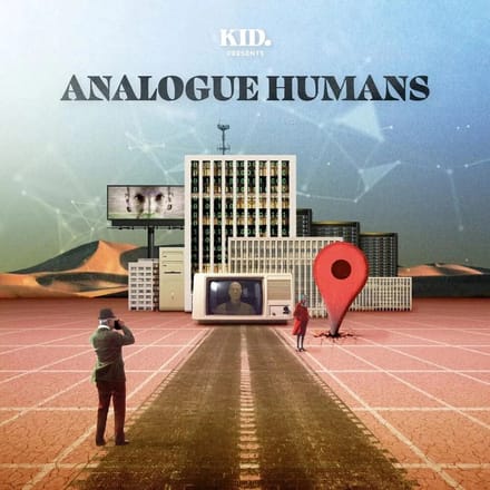 Kid. - Analogue Humans (LP)
