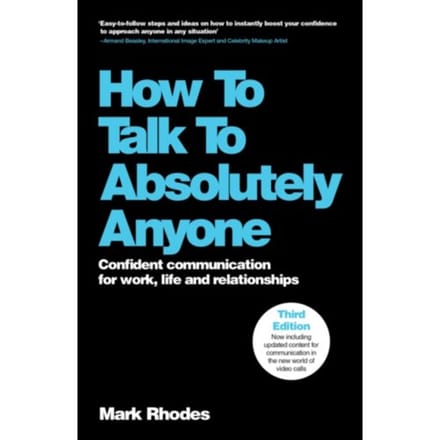 How To Talk To Absolutely Anyone - Mark (Rhodes2Success.com Rhodes