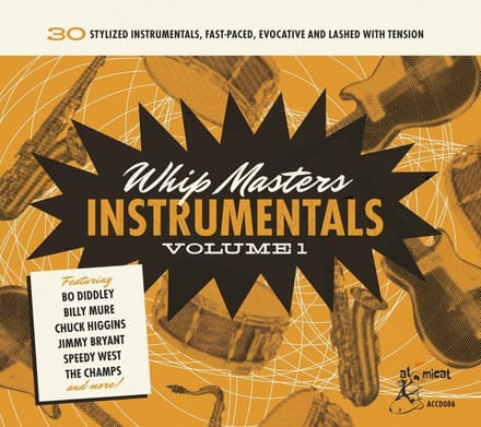 Various Artists - Whip Masters Instrumentals Volume 1 (30 Stylized Instrumentals, Fast-Paced, Evocative And Lashed With Tension) (CD)