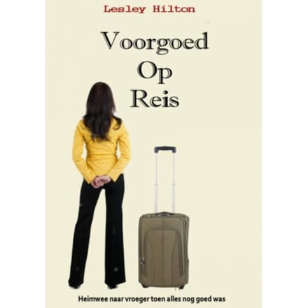 Voorgoed Op Reis - Lesley Hilton