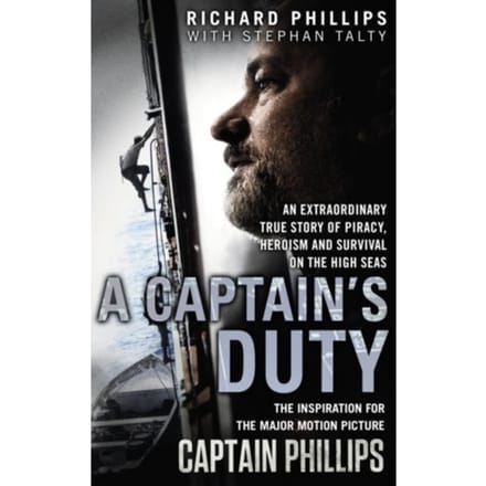 A Captain's Duty - Richard Phillips