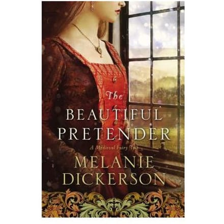 The Beautiful Pretender - Melanie Dickerson