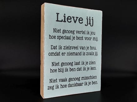 Tekst blok 25x18xcm Lieve jij zee blauw / zwart