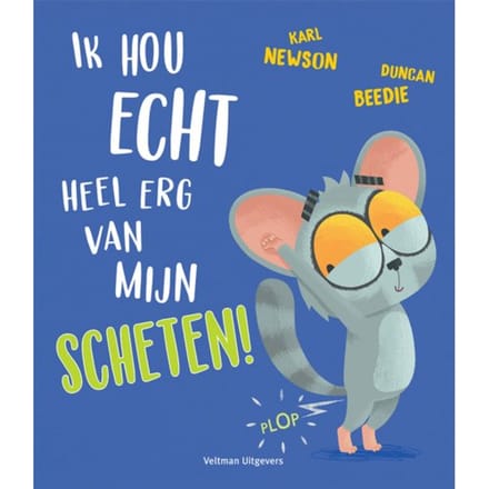 Ik Hou Echt Heel Erg Van Mijn Scheten! - Karl Newson
