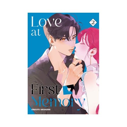 Love At First Memory 2 - Love At First Memory - Narumi Hasegaki