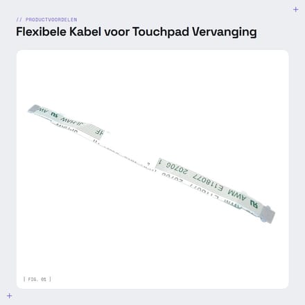 Dailygoods - Flexibele Kabel voor Touchpad Vervanging voor Laptop