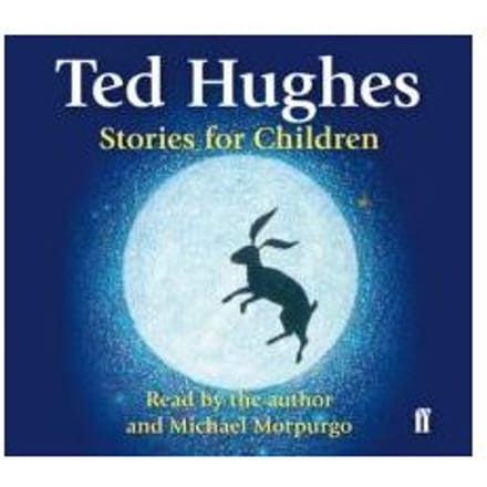 Stories For Children - Ted Hughes