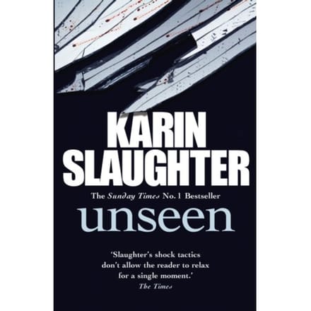 Unseen - Karin Slaughter