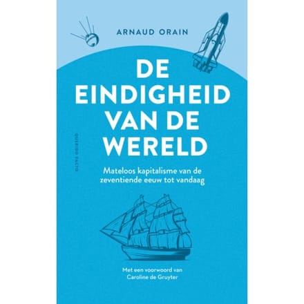 De Eindigheid Van De Wereld - Arnaud Orain