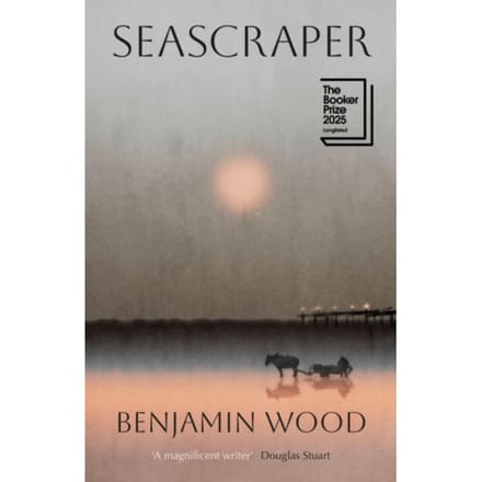 Seascraper - Benjamin Wood