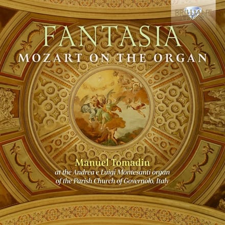 Manuel Tomadin - Fantasia: Mozart On The Organ (CD)