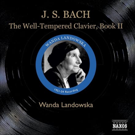 Wanda Landowska - J.S. Bach: Wohltemperierte Klavier Book 2 (3 CD)