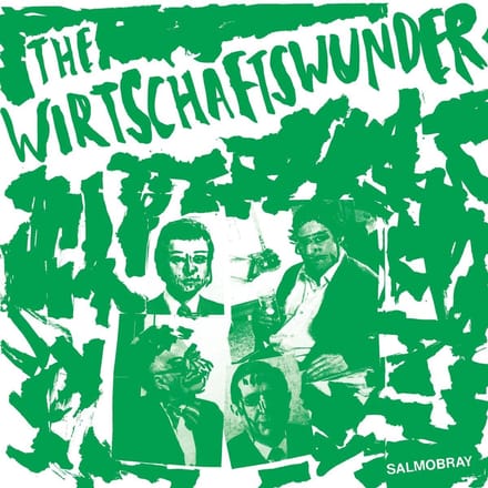 Wirtschaftswunder - Salmobray (LP)