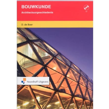 Architectuurgeschiedenis - Bouwkunde - D. de Boer