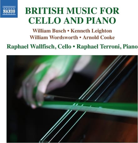 Kenneth Leighton, William Wordsworth, Arnold Cooke, Raphael Wallfisch, Raphael Terroni - Busch: British Music For Cello And Piano (CD)