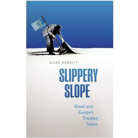 Slippery Slope - and Editor of Europe's World) Me