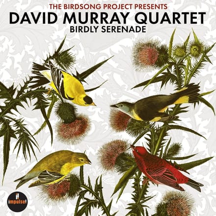 David Murray Quartet - Birdly Serenade (CD)