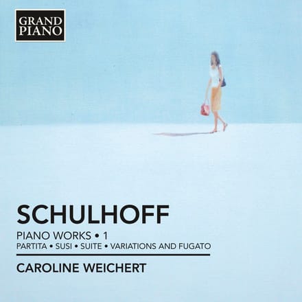 Caroline Weichert - Schulhoff: Piano Works 1 (CD)