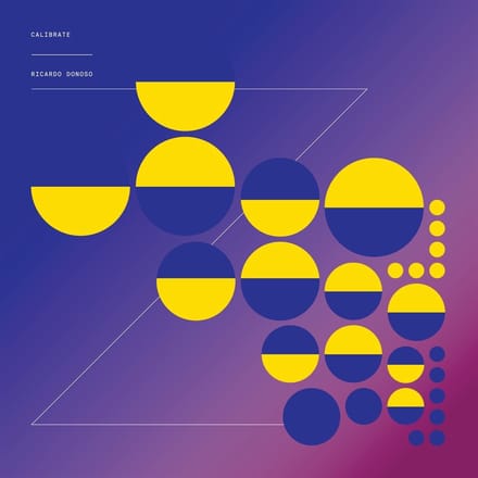 Ricardo Donoso - Calibrate (LP)