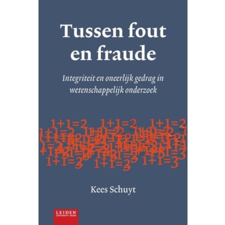 Tussen Fout En Fraude - Kees Schuyt