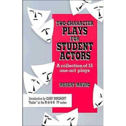 Two-Character Plays For Student Actors - Mauro