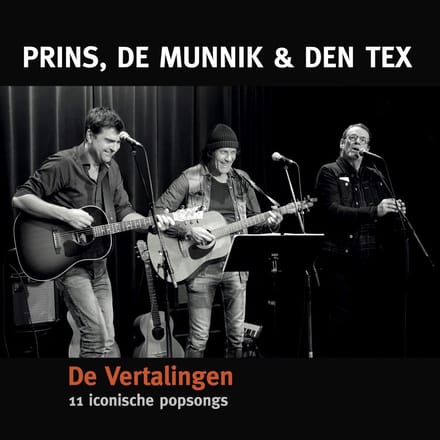 Kees Prins, Paul de Munnik & JP den Tex - De Vertalingen