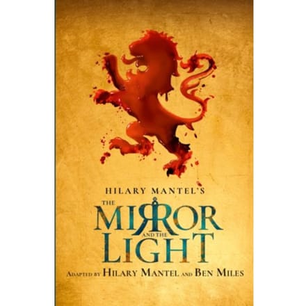 The Mirror And The Light - Hilary Mantel