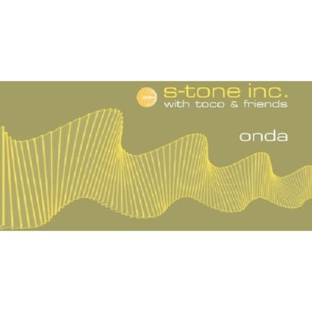 Onda - S -tone Inc. With Toco & Friends