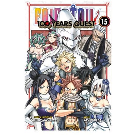 Fairy Tail: 100 Years Quest 15 - Fairy Tail: 100 Years Quest - Hiro Mashima
