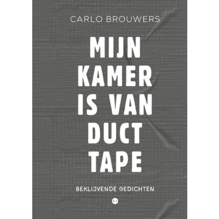 Mijn Kamer Is Van Duct Tape - Carlo Brouwers