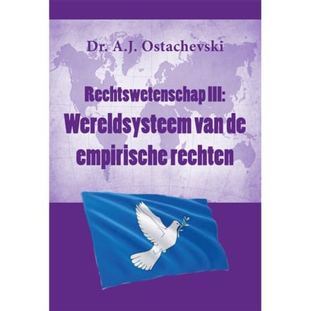 Wereldsysteem Van De Empirische Rechten - Rechtswetenschap - A.J. Ostachevski