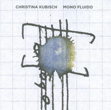 Christina Kubisch - Mono Fluido (CD)