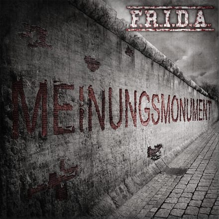 F.R.I.D.A. - Meinungsmonument (CD)