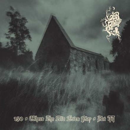 150 - Where The Old Gods Play - Act Ii - Dun Ringill