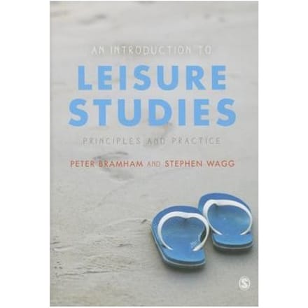 An Introduction To Leisure Studies - Bramham